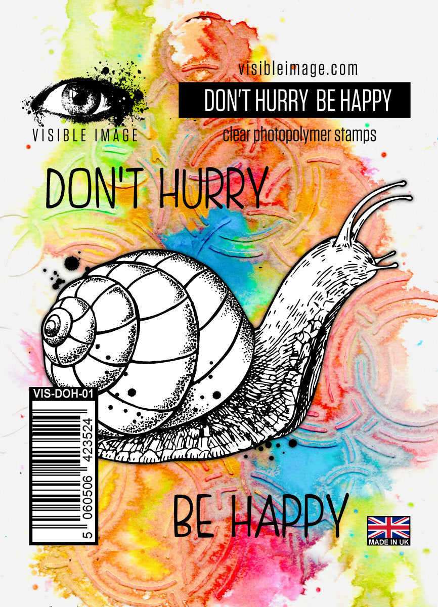 Visible Image Don't Hurry Be Happy - A7 Stamp Set