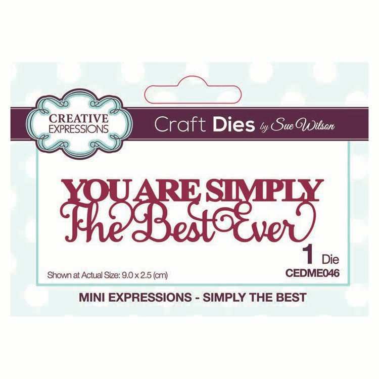 Dies by Sue Wilson Mini Expressions Collection Simply The Best