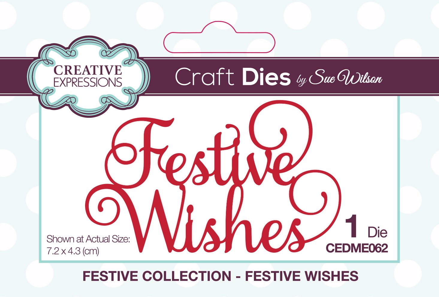 Dies by Sue Wilson Festive Festive Wishes
