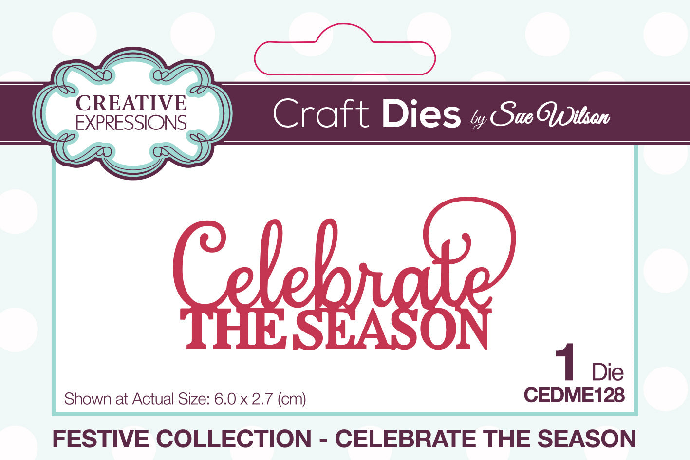 Creative Expressions Sue Wilson Festive Mini Expressions Celebrate The Season Craft Die