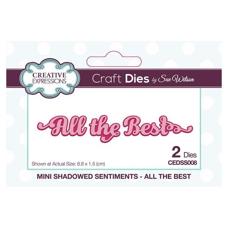 Creative Expressions Dies by Sue Wilson Mini Shadowed Sentiments All the Best