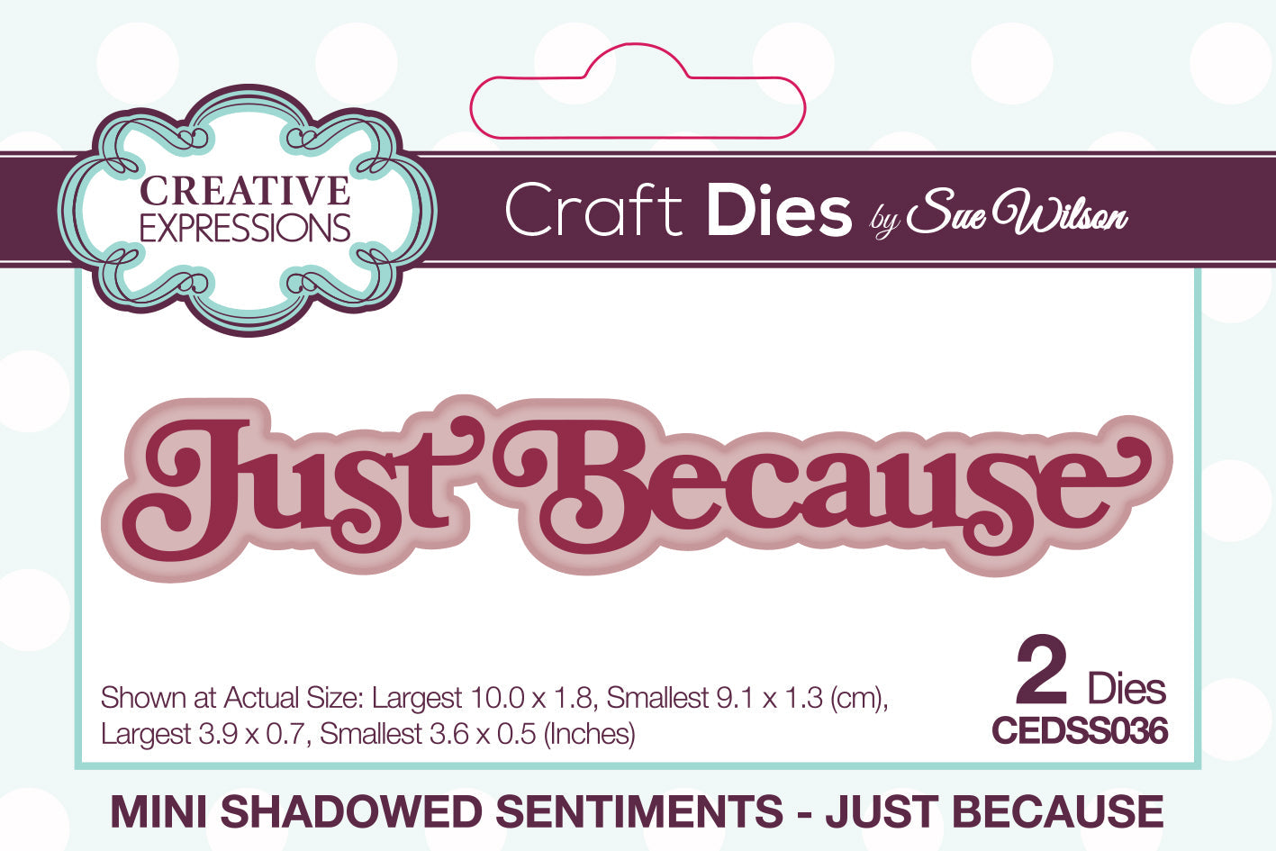 Creative Expressions Sue Wilson Mini Shadowed Sentiments Just Because Craft Die