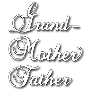 Frantic Stamper Precision Die - Grand/Mother/Father (set of 3 dies)